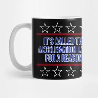 Acceleration Lane Mug